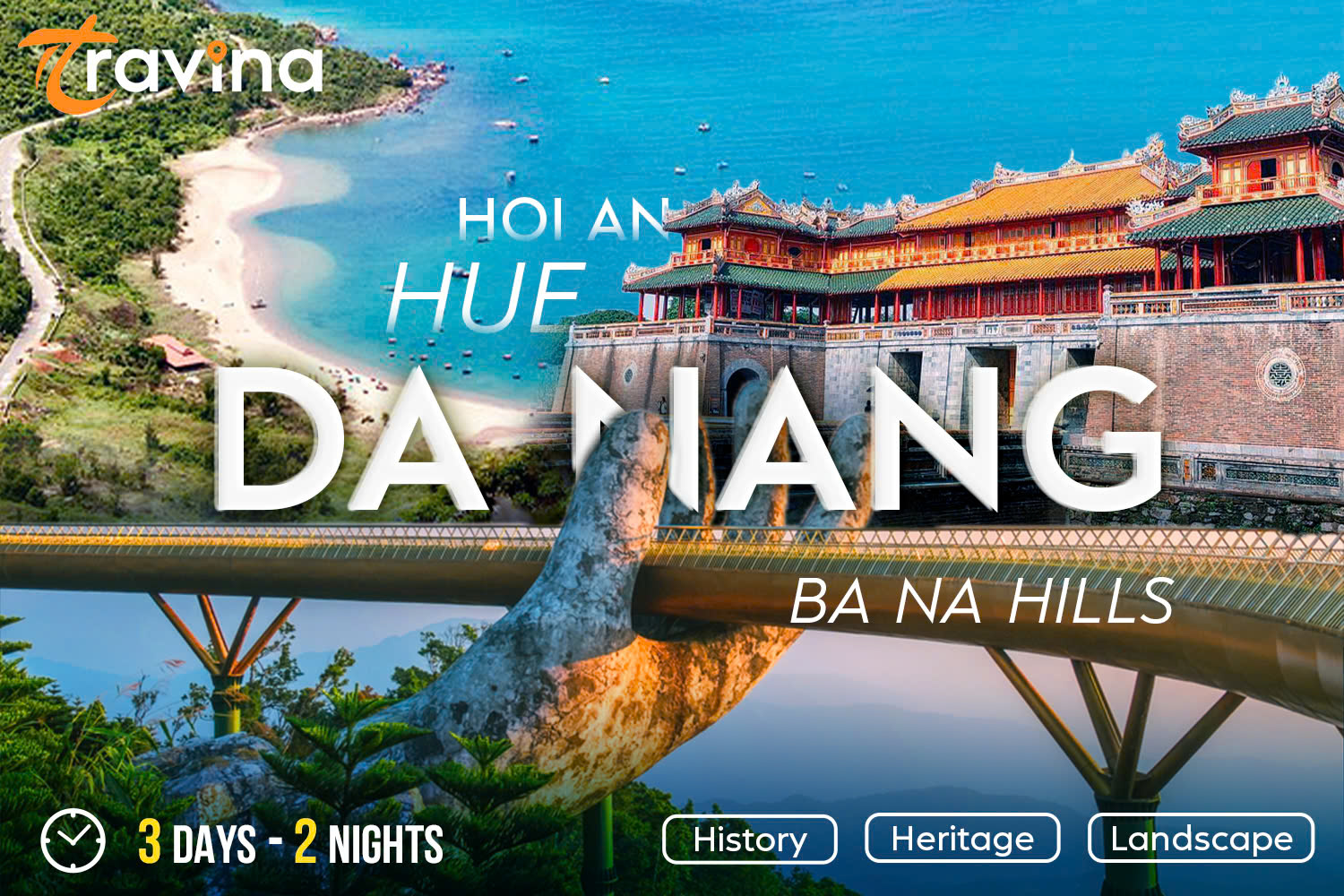 Danang – Hue – Hoi An – Ba Na Hills 3 Days 2 Nights